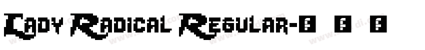 Lady Radical Regular字体转换